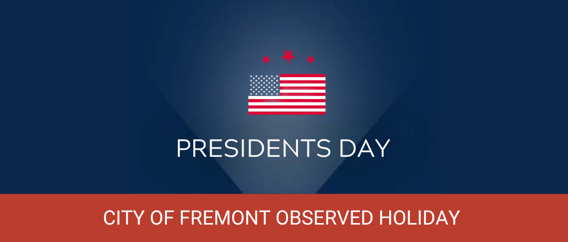 US Flag with text: Presidents Day, City Observed Holiday