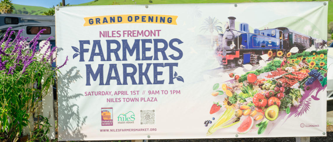 Fremont Farmers Markets: Sign of Niles Farmers Market