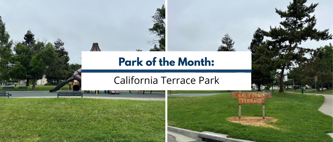 Fremont Park of the Month California Terrace Park- 