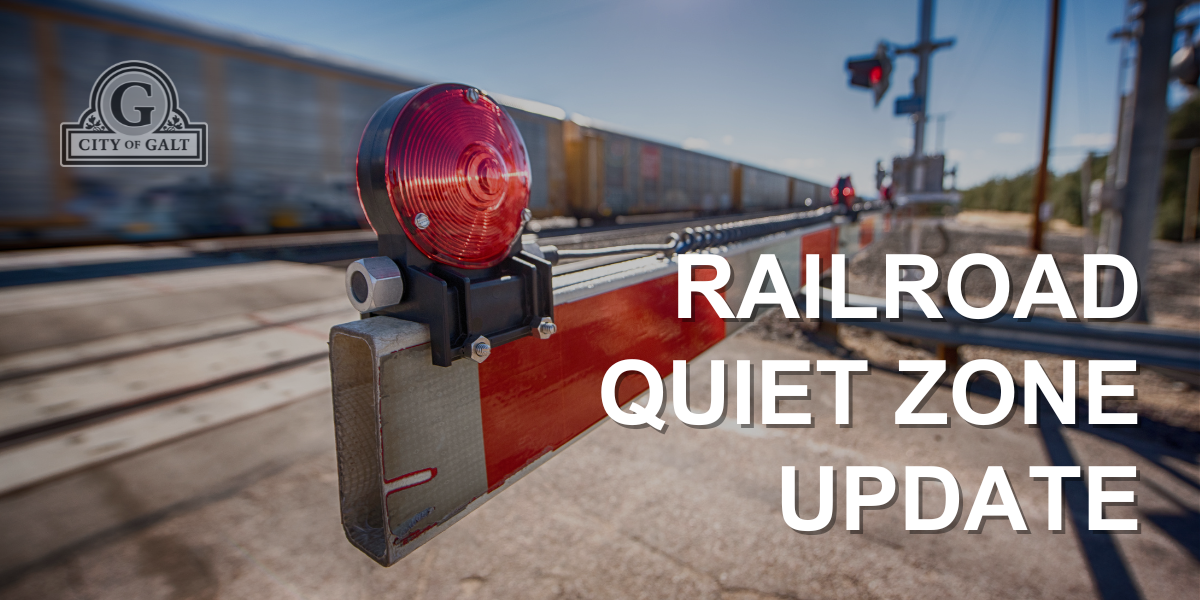 Railroad Quiet Zone Update