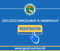 2021-2022 Enrollment is Underway at GUSD; button at center with "Registration" on it; computer mouse finger clicking button