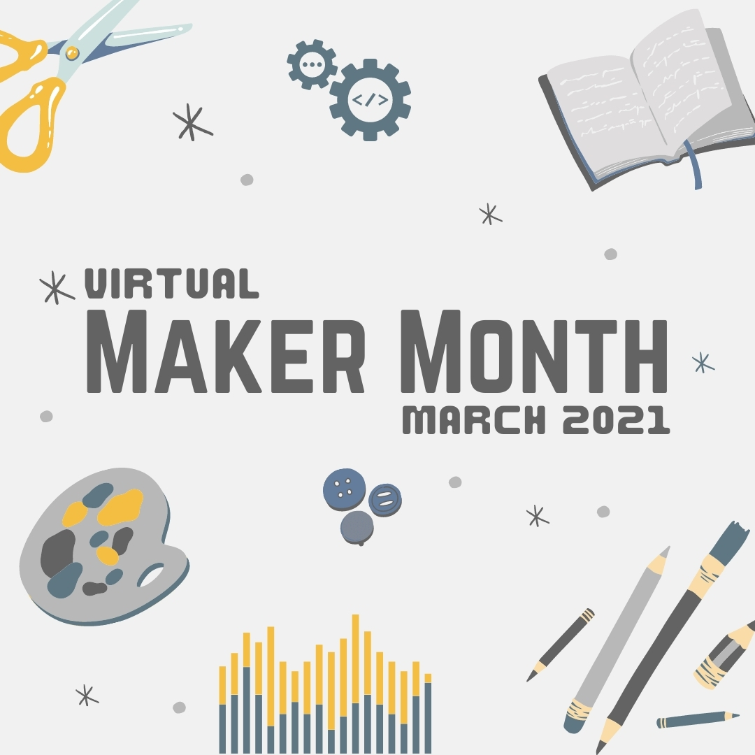 Virtual Maker Month