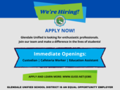 "We're hiring! Apply Now! Join Our Team! Immediate Openings: Custodian, Cafeteria Worker, Education Assistant GUSD.Net"