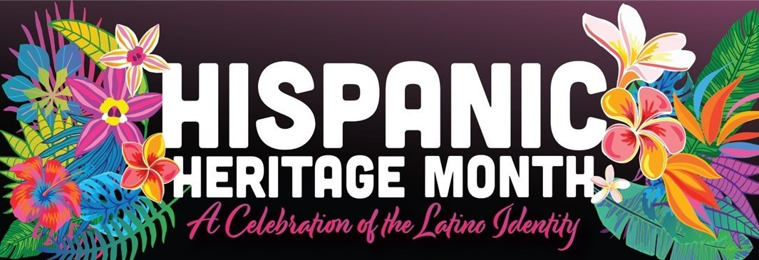 Hispanic Heritage Month