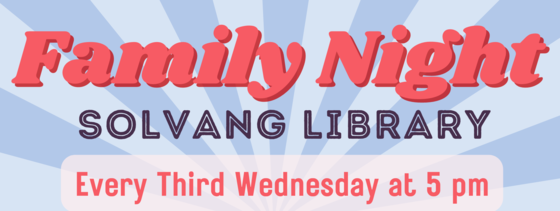 Family Night Solvang Library