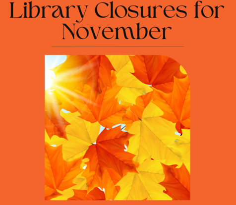 Library Nov Closures
