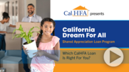 CA Dream For All: Which CalHFA Loan is Right for You?