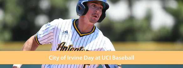 City of Irvine Day at UCI Baseball