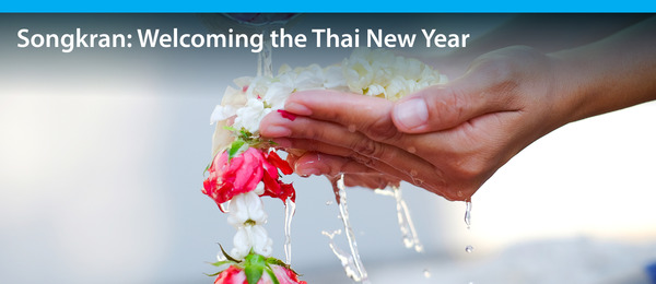 Songkran: Welcoming the Thai New Yea