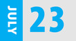 july 23