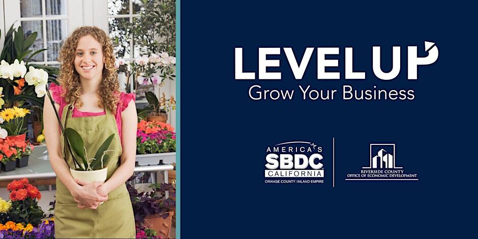 Level Up: Grow Your Business