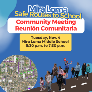 Mira Loma Safe Routes