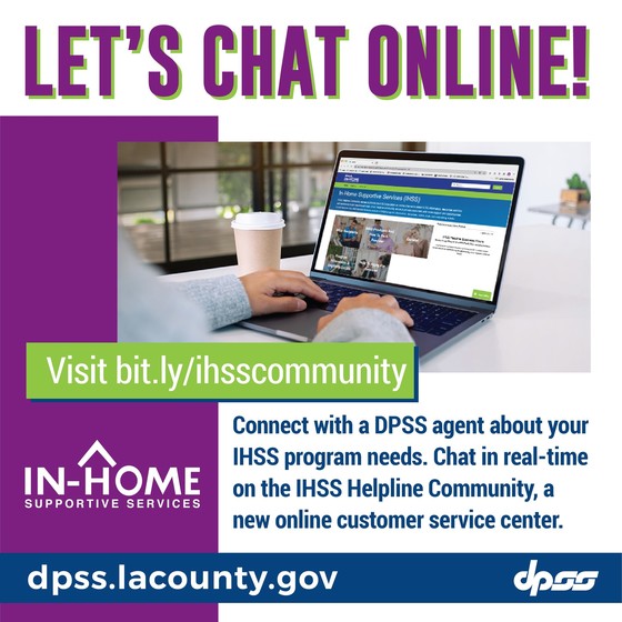 IHSS HELPLINE OFFERS ONLINE CHATS WITH DPSS AGENTS