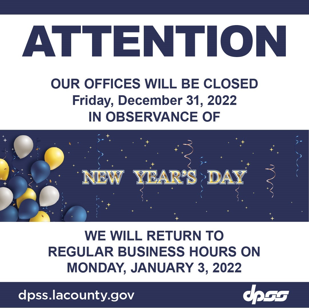 DPSS OFFICES CLOSED FOR NEW YEAR’S EVE 