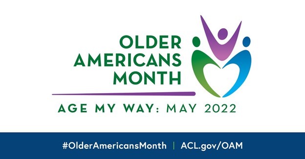 HAPPY OLDER AMERICANS’ MONTH