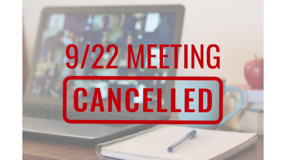 9.22 Meeting Cancelled