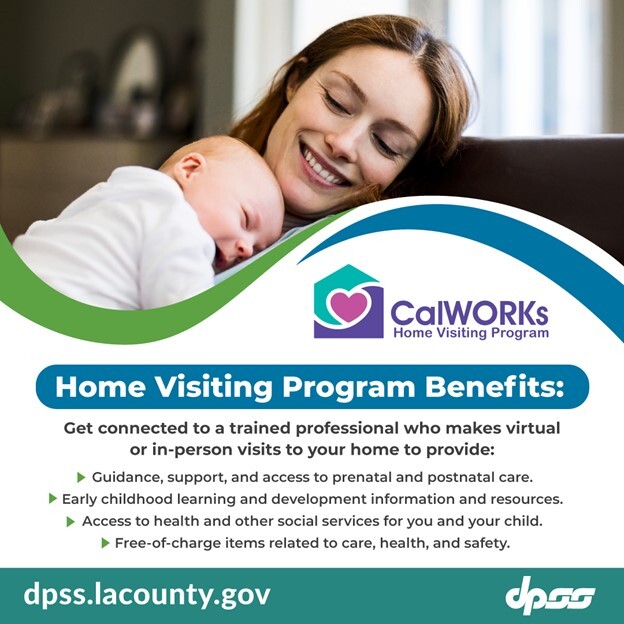 CALWORKS HOME VISITING PROGRAM OFFERS FREE SUPPORT TO PARENTS 