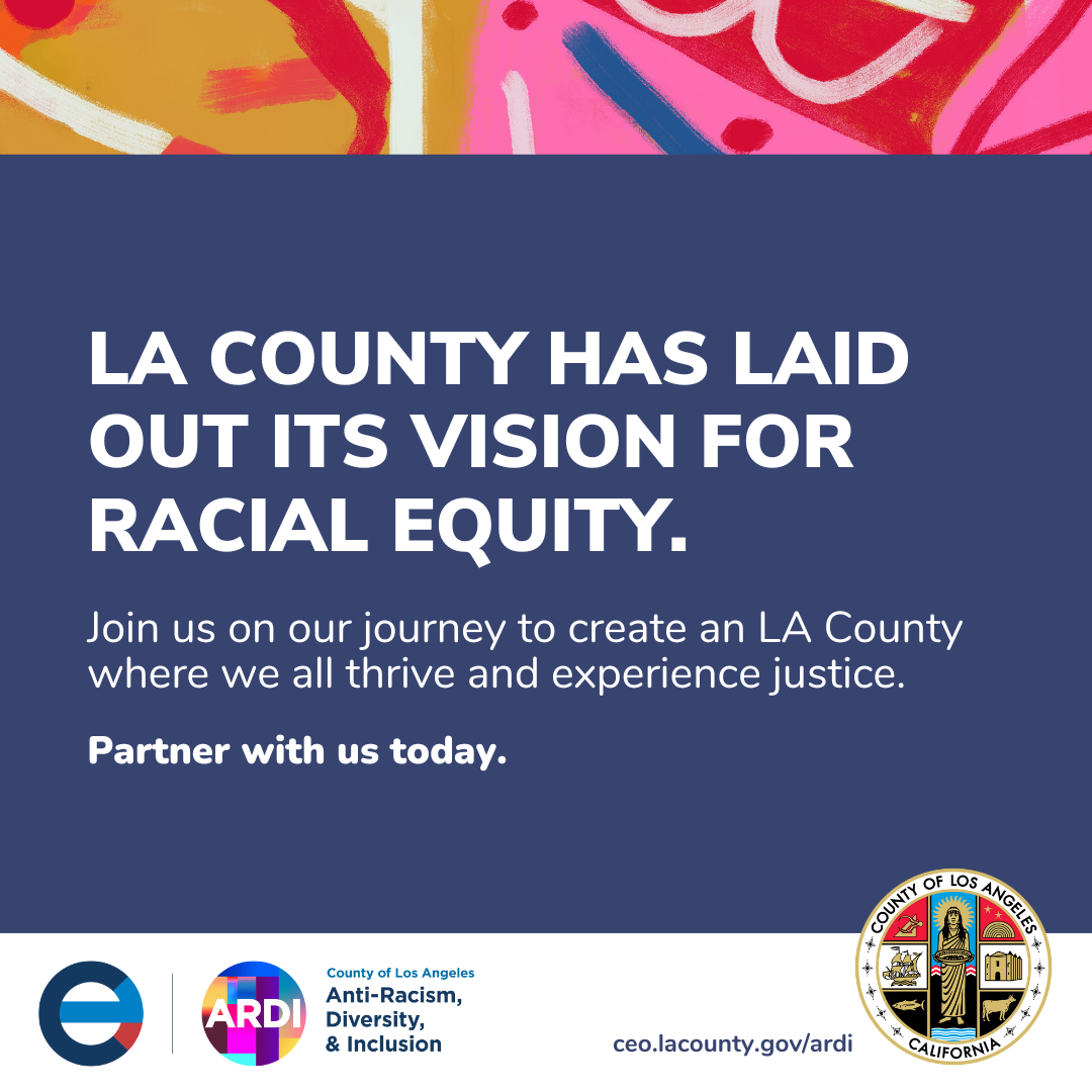 Click this image to access the LA County Raciel Equity Strategic Plan