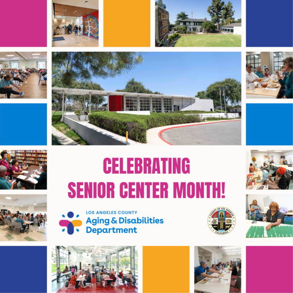 Celebrating Senior Center Awareness Month