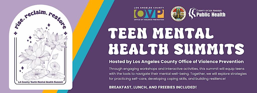 Rise, Reclaim, Restore - Teen Mental Health Summits