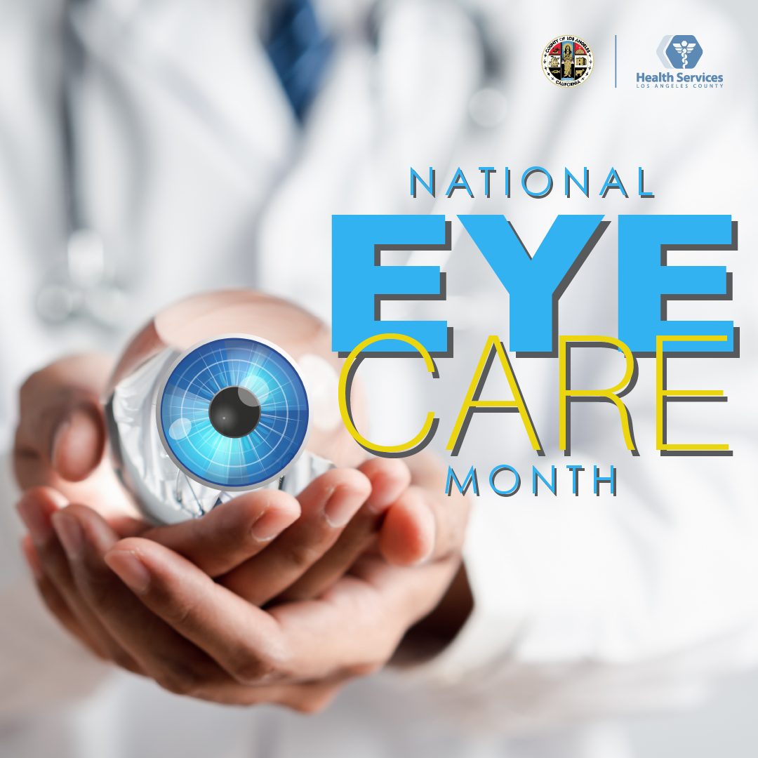 National Eye Care Month