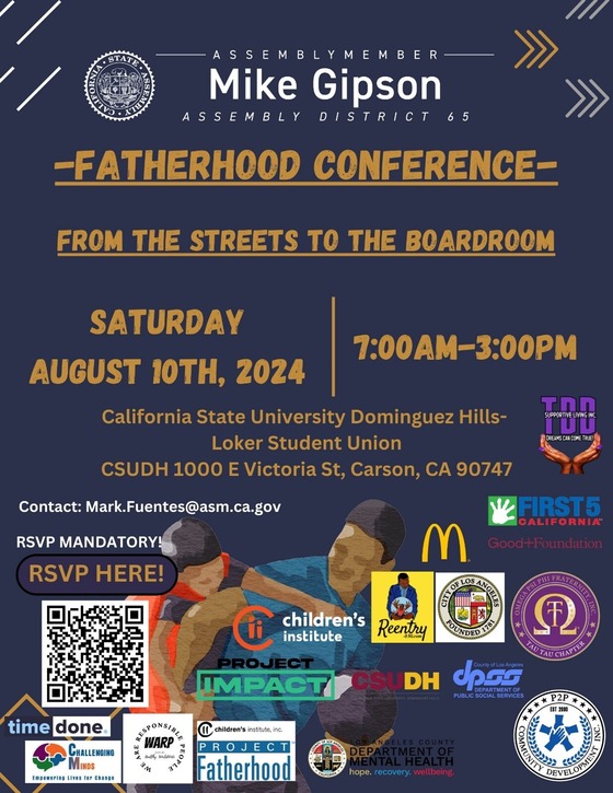 INAUGURAL FATHERHOOD CONFERENCE AT CSU DOMINGUEZ HILLS