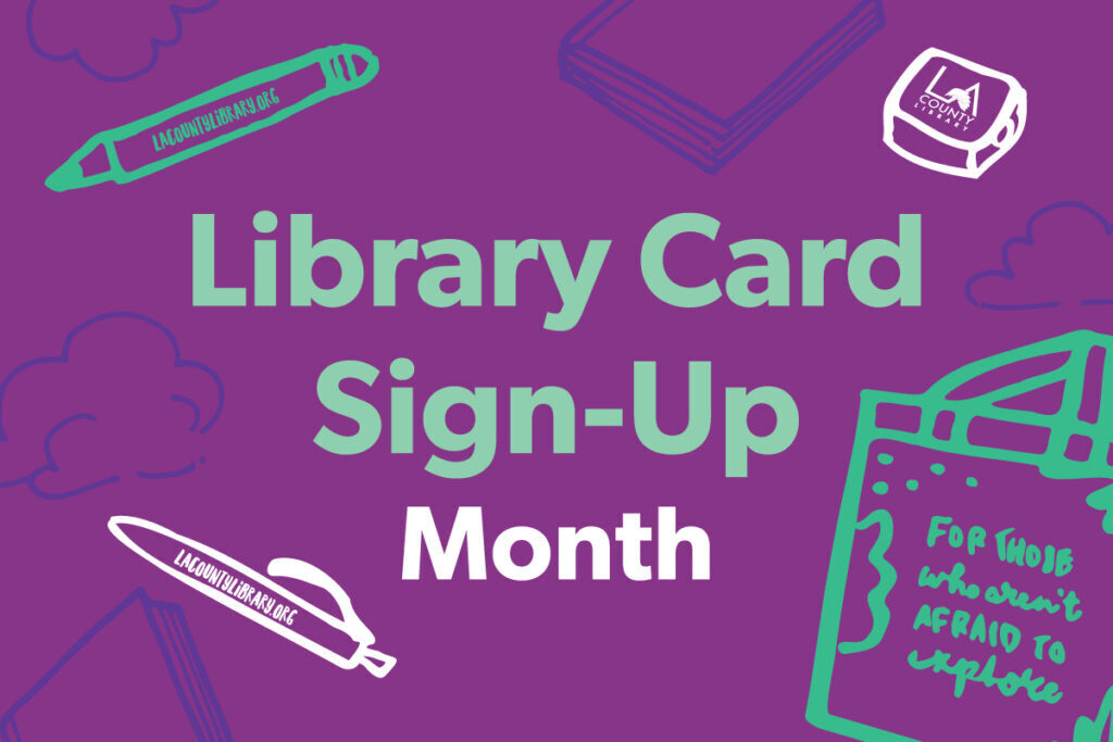 Library Card Sign-Up Month flyer