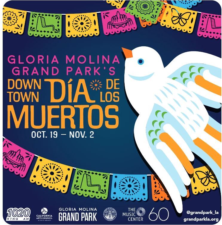 Gloria Molina Grand Park's Downtown Dia de Los Muertos flyer