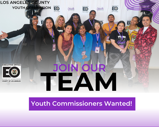 BECOME A MEMBER OF THE L.A. COUNTY YOUTH COMMISSION