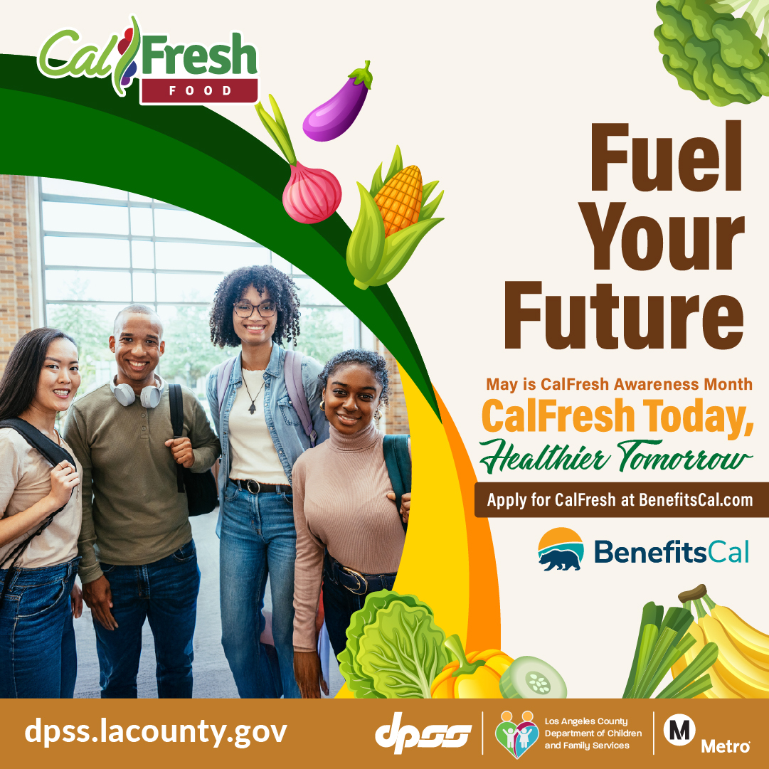 FUEL YOUR FUTURE WITH CALFRESH 