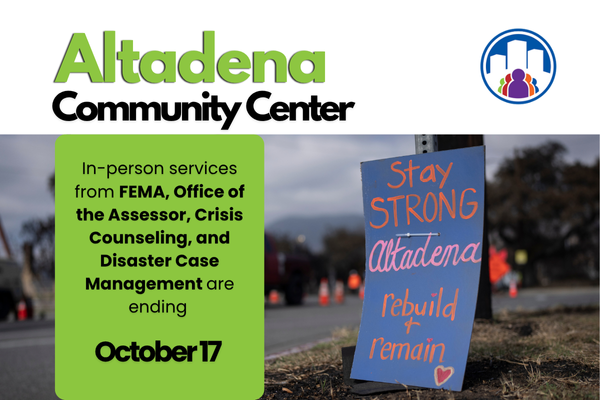 In-Person Services in Altadena from Federal, State, and Local Agencies End October 17