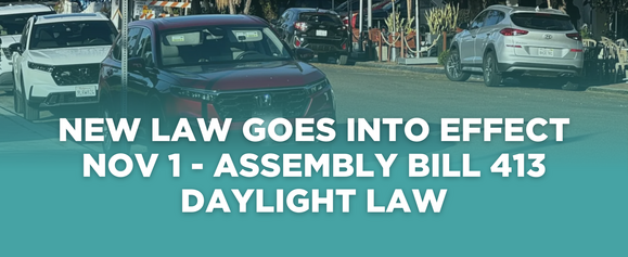 New Law Goes into Effect Nov 1 - Assembly Bill 413 Daylight Law
