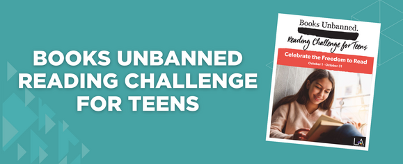 Books Unbanned Reading Challenge for Teens