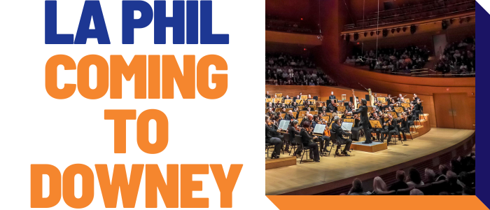 LA Phil coming to Downey