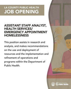 LA County Public Health: Assistant Staff Analyst (Homelessness)