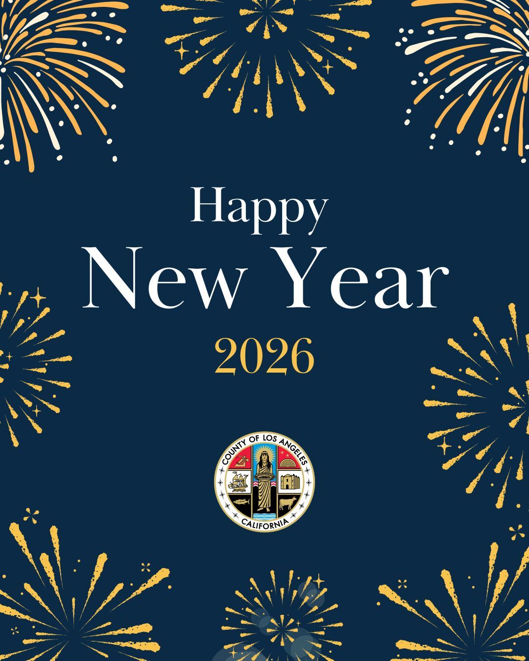 Happy New Year flyer with golden firework graphics and Los Angeles County seal