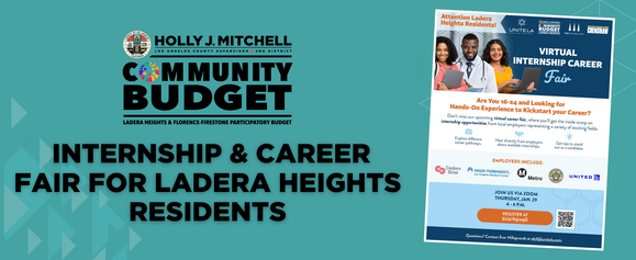 2nd District Community Budget: Internship & Career Fair for Ladera Heights Residents