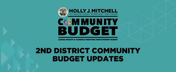 2nd District Community Budget Updates
