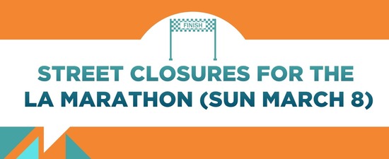 Street Closures for the LA Marathon