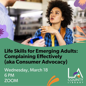 Life Skills for Emerging Adults: Complaining Effectively (aka Consumer Advocacy)