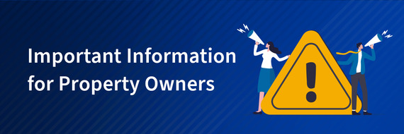 Important Information for Property Owners
