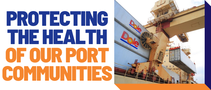 Protecting the health of our port communities