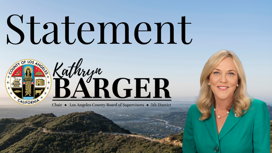 Supervisor Kathryn Barger statement banner showing Kathryn's headshot and mountains behind her