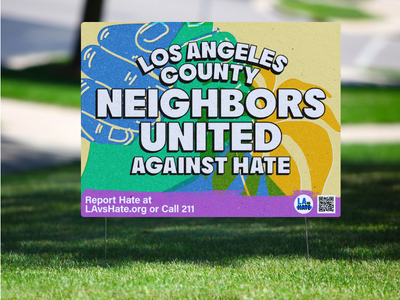 LA County Library and LA vs. Hate Yard Sign