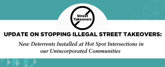 Update on stopping illegal street takeovers: