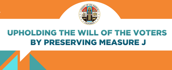 Upholding the Will of the Voters by Preserving Measure J