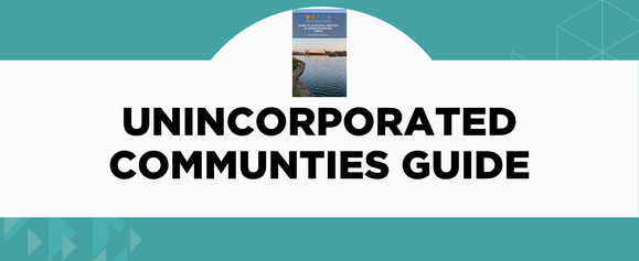 Unincorporated Communities Guide