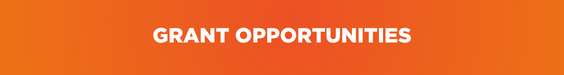 GRANT OPPORTUNITIES
