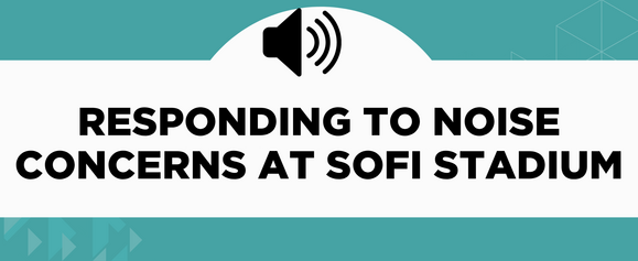 Responding to Noise Concerns at SoFi Stadium