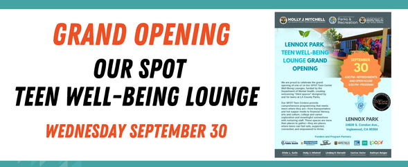 Grand Opening Out Spot Teen Well-Being Lounge